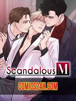 Scandalous M