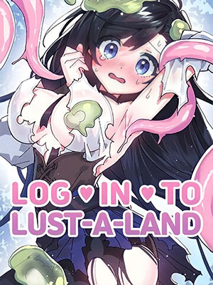 Long In To Lust-A-Land